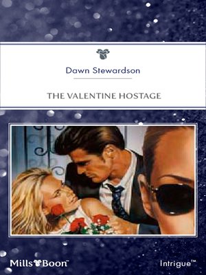 cover image of The Valentine Hostage